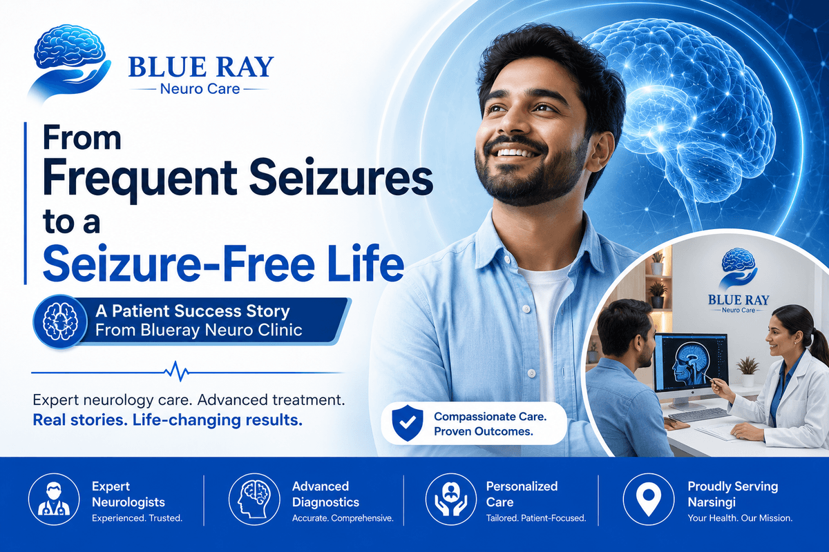 From Frequent Seizures to a Seizure-Free Life: A Patient Success Story From Blueray Neuro Clinic